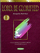 Lord, Be Glorified piano sheet music cover Thumbnail